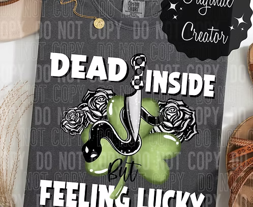 DEAD INSIDE BUT FEELING LUCKY: 2025 Digital Download