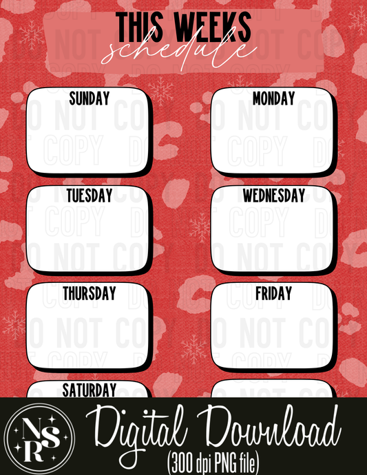 THIS WEEKS SCHEDULE (Leopard Love): PRINTABLE