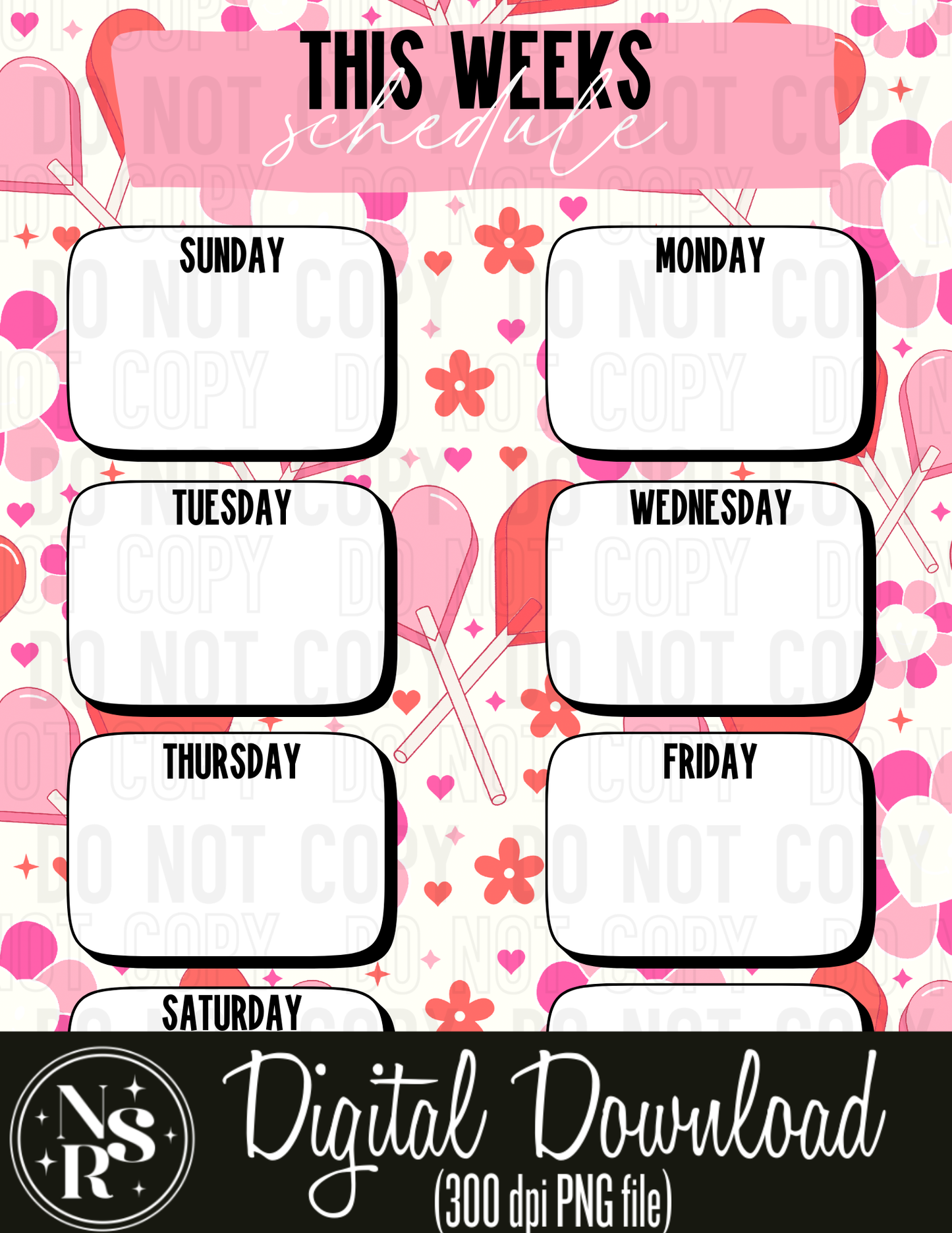 THIS WEEKS SCHEDULE (Sucker for Love): PRINTABLE