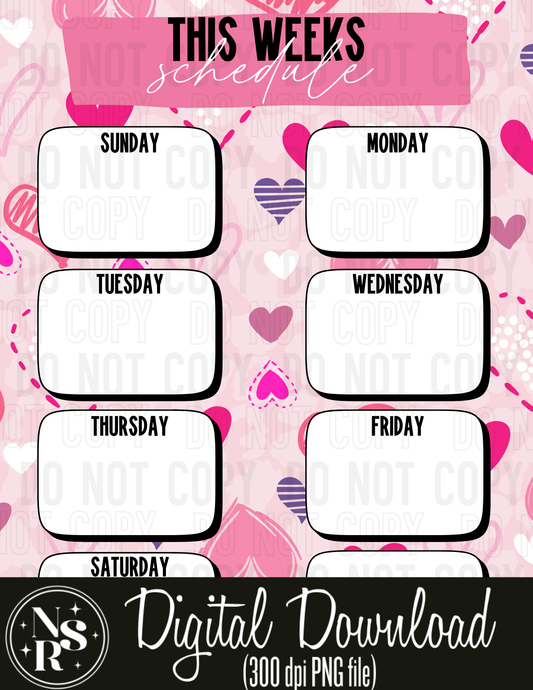 THIS WEEKS SCHEDULE (Love is in the Air): PRINTABLE