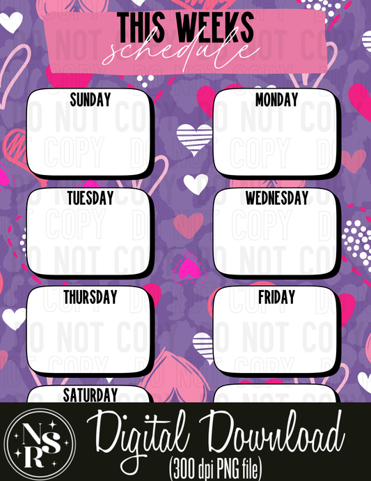 THIS WEEKS SCHEDULE (Purple Hearts): PRINTABLE