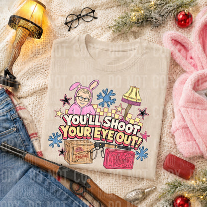 YOU'LL SHOOT YOUR EYE OUT: 2026 Digital Download