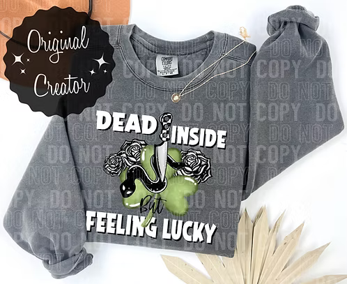 DEAD INSIDE BUT FEELING LUCKY: 2025 Digital Download
