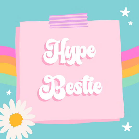 Hype Bestie